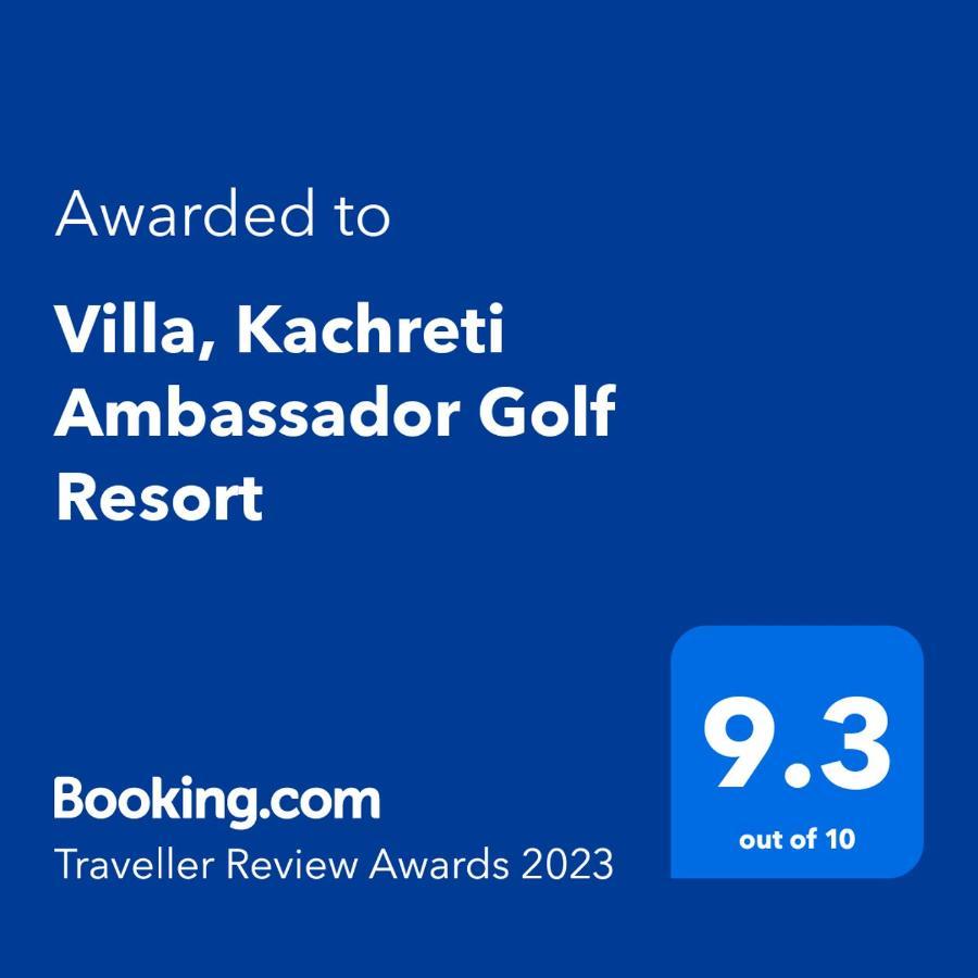 Villa, Kachreti Ambassador Golf Resort Kachret'i Exterior photo